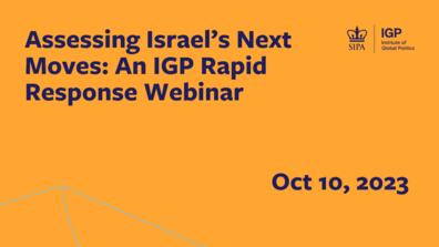 SIPA experts discuss the Hamas attack on Israel, its implications, and more.