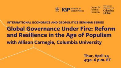 International Economics and Geopolitics Seminar Series – April 24