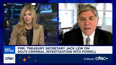 Former Treasury Sec. Jack Lew: Fed independence is one of the underpinnings of our economy