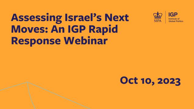 SIPA experts discuss the Hamas attack on Israel, its implications, and more.