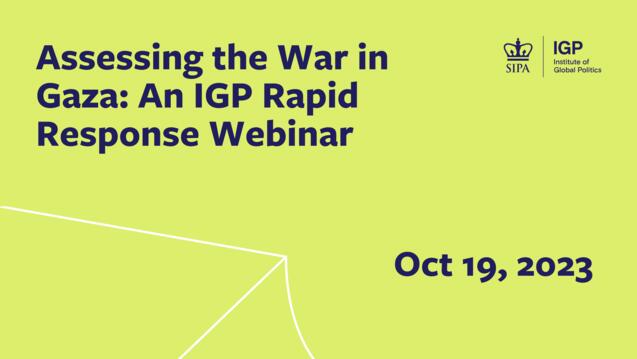 text on lime background: Assessing the War in Gaza