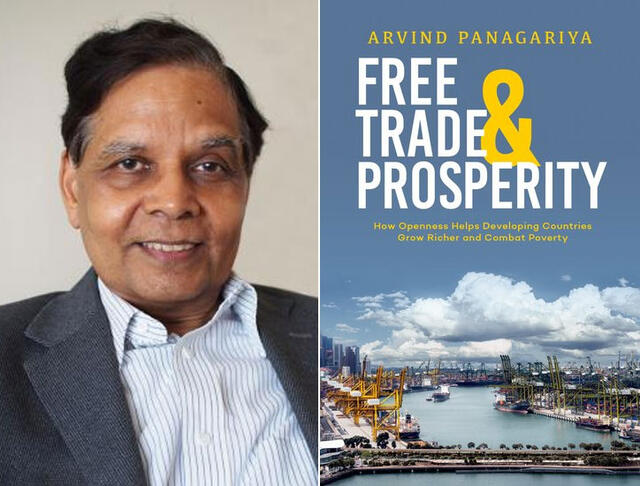 Arvind Panagariya; "Free Trade and Prosperity" (Oxford 2019)
